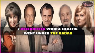 7 Celebrities Whose Deaths Went Under The Radar celebrities hollywood actors celebs stars [upl. by Oilisab38]