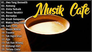 FULL ALBUM LAGU CAFE POPULER 2024  LAGU CAFE SANTAI BET AKUSTIK 2024 kumpulanlagucafe [upl. by Campbell]