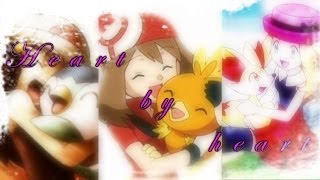 May amp Torchic  Dawn amp Piplup  Serena amp Fennekin「Heart by Heart」 【AMV】 [upl. by Minton]