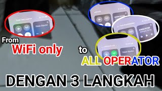 dari WiFi only ke all operator  3 langkah ini bikin sakit hati tapi BERHASIL‼️SIMAK SAMPAI SELESAI [upl. by Ayrad134]