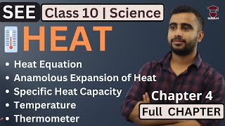 Heat  Class 10 Science Chapter 4 in Nepali  Heat Equation  Specific Heat Capacity Full Chapter [upl. by Atterys838]