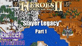 quotSlayer Legacyquot Part 1  FHeroes2 Heroes of Might and Magic 2 [upl. by Benoite]