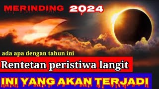 MERINDING‼️Fenomena langit ini akan terjadi di 2024 [upl. by Lemmor]