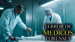 6 Historias de terror de MEDICOS FORENSES y MORGUES casos extraños ocurridos [upl. by Waugh]