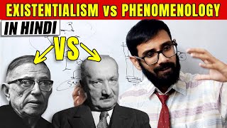 Existentialism VS Phenomenology  Existentialism in Hindi [upl. by Wedurn]