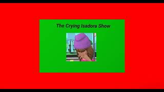 My Rant 24 The Crying Isadora Show Last Rant of Series 1 [upl. by Zachery]