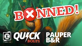 Pauper Ban Predictions Banned and Restricted Announcement BampR  Pauper  Quick Bolts  090421 [upl. by Aenehs]