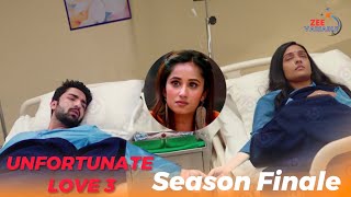 Unfortunate Love Season 3 on Zeeworld Season Finale Lakshmi and Rishi Hospitalised bhagyalakshmi [upl. by Bobker]