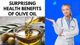 Surprising Health Benefits of Olive Oil You Didnt Know [upl. by Landes]