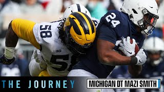 Size ☑️ Speed ☑️ Strength ☑️  Mazi Smith Checks All the Boxes  Michigan Football  The Journey [upl. by Eellehs808]