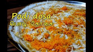 Podi Dosa Recipe  பொடி தோசை  Vegetable dosa Recipe  Podi Dosa Recipe in Tamil [upl. by Ag]