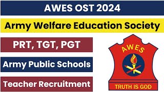 APS army public school 8000 teacher Vacancy 2024  AWES OST 2024  APS TGT PGT PRT Vacancy 2024 [upl. by Nauht]