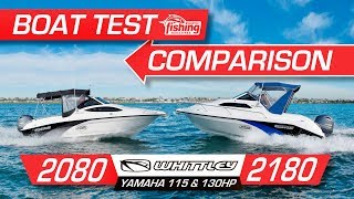 Tested  Whittley CR2080 versus CR2180 with Yamaha Outboards [upl. by Ellenod]