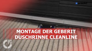 Geberit Montage Duschrinne CleanLine  SHKTV [upl. by Latricia811]