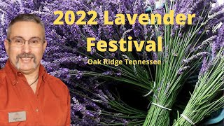 2022 Oak Ridge Lavender Festival [upl. by Alegnad]