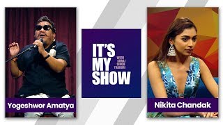 Yogeshwar Amatya amp Nikita Chandak  Its my show with Suraj Singh Thakuri  16 December 2017 [upl. by Chubb]