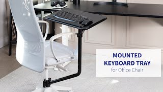 MOUNTKB08C Office Chair Mounted Keyboard Tray by VIVO [upl. by Llenrep]