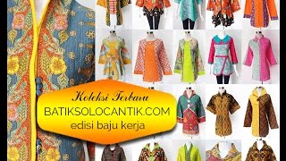 BAJU KERJA BATIK KOLEKSI TERBARU [upl. by Harhay232]