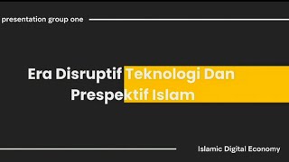 Era Disruptif Teknologi Dan Prespektif Islam [upl. by Eidahs]