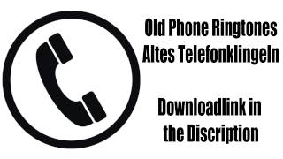 Old Ringtones Alte Klingeltöne Retro Mobile  Downloadlink [upl. by Yadroc]