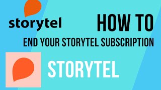 How To End A Storytel Subscription [upl. by Notserc]