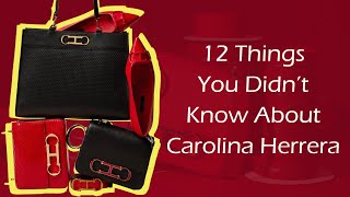 12 Things You Didn’t Know About Carolina Herrera [upl. by Lerat]