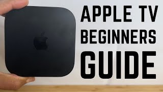 Apple TV 4K  Complete Beginners Guide [upl. by Fatimah123]