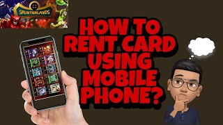 How to rent a cards in Splinterlands using Mobile  Android phone  splinterlands [upl. by Aiam]