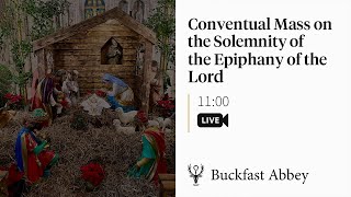 Conventual Mass on the Solemnity of the Epiphany of the Lord – 7th January 2024 [upl. by Nalrah622]