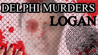 August 21 2024 DELPHI MURDERS LOGAN HOLDER [upl. by Freddie601]