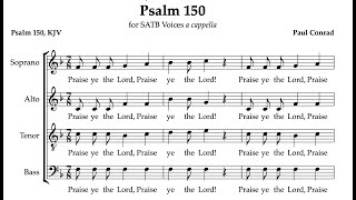 quotPsalm 150quot SATB by Paul Conrad [upl. by Unhsiv362]