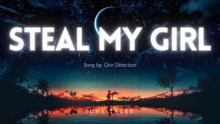 Steal my girl  One Direction Lyrics [upl. by Heidie]