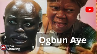 Ogbun Aye  Full Movie of Old Epic Yoruba Film  Ajileye Film Production [upl. by Sarnoff]