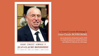 Le Grand Concert Hommage à JeanClaude BONHOMME  dimanche 8 janvier 2023  LambreslezDouai [upl. by Eldred]