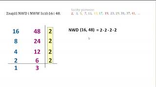 Znajdź NWD i NWW dla liczb 16 i 48 Rozkład na czynniki pierwsze [upl. by Aspa]