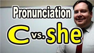 How to Pronounce C vs SHE SEESEA SHEETSEAT  ForB English Lesson [upl. by Niltiak]