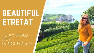 ONE DAY IN ETRETAT  Cliffs amp Most Beautiful Garden and View❤ Normandy Road Trip Vlog 3 [upl. by Ahtelahs]