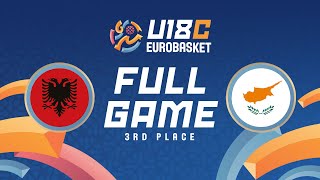 3RD PLACE GAME  Albania v Cyprus  Full Basketball Game  FIBA U18 Womens EuroBasket 2024 Div C [upl. by Yevol]