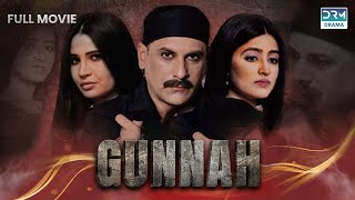 Gunnah گناہ  Full Film  Sara Elahi Shamoon Abbasi Asad Malik  C3MF [upl. by Katie]