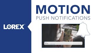 Motion Push Notifications With Lorex  Front Door Security Camera [upl. by Dessma]