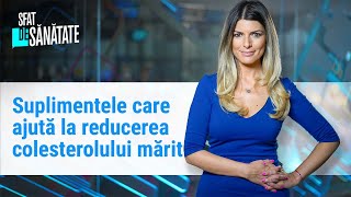 Suplimentele care ajută la reducerea colesterolului mărit [upl. by Daniell]