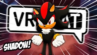 SHADOW THE HEDGEHOG JOINS VRCHAT  Funny VRChat Moments ft ZeCyberChimp [upl. by Anitsirt440]