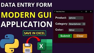 PYTHON EXCEL DATA ENTRY FORM CUSTOMTKINTER AND OPENPYXL  PRODUCTS ENTRY PROJECT [upl. by Nyrat]