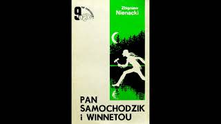 Pan Samochodzik i Winnetou Audiobook 18 [upl. by Icam728]