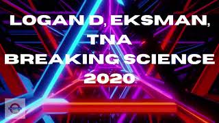 Logan D Eksman Azza amp Grima Breaking Science 2020 [upl. by Nido730]