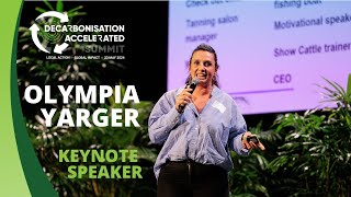 Decarbonisation Accelerated Summit 2024  Olympia Yarger [upl. by Yesmar]