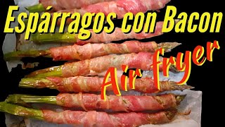 SUB Espárragos envueltos en baconasados en Air FryerBacon Wrapped AsparagusAir Fryer Roasted🥓 [upl. by Pam]