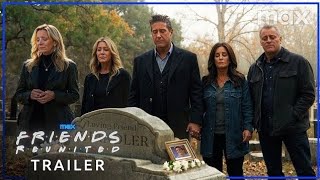 Friends Reunited – Trailer 2025 The One With Chandlers Funeral  Max [upl. by Taam855]