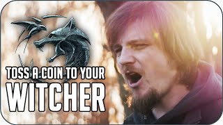 Toss A Coin To Your Witcher COVER Guitar amp Vocals  The Witcher [upl. by Claudy]