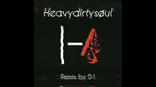 heavydirtysoul remix [upl. by Essila]